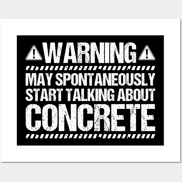 Concrete Worker Concreter Concrete Builder Wall Art by Krautshirts